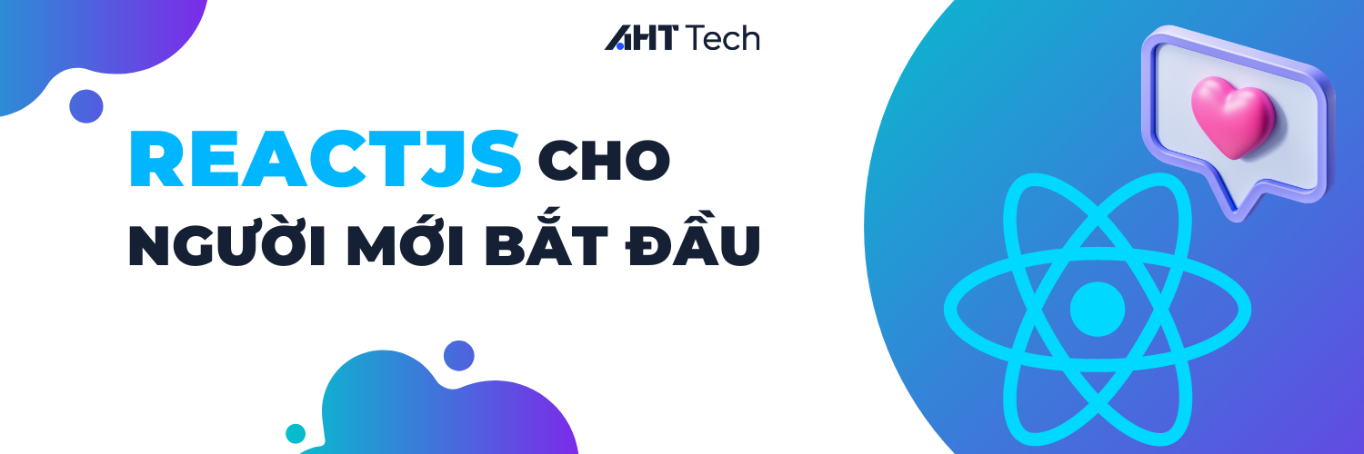 ReactJS cho người mới bắt đầu